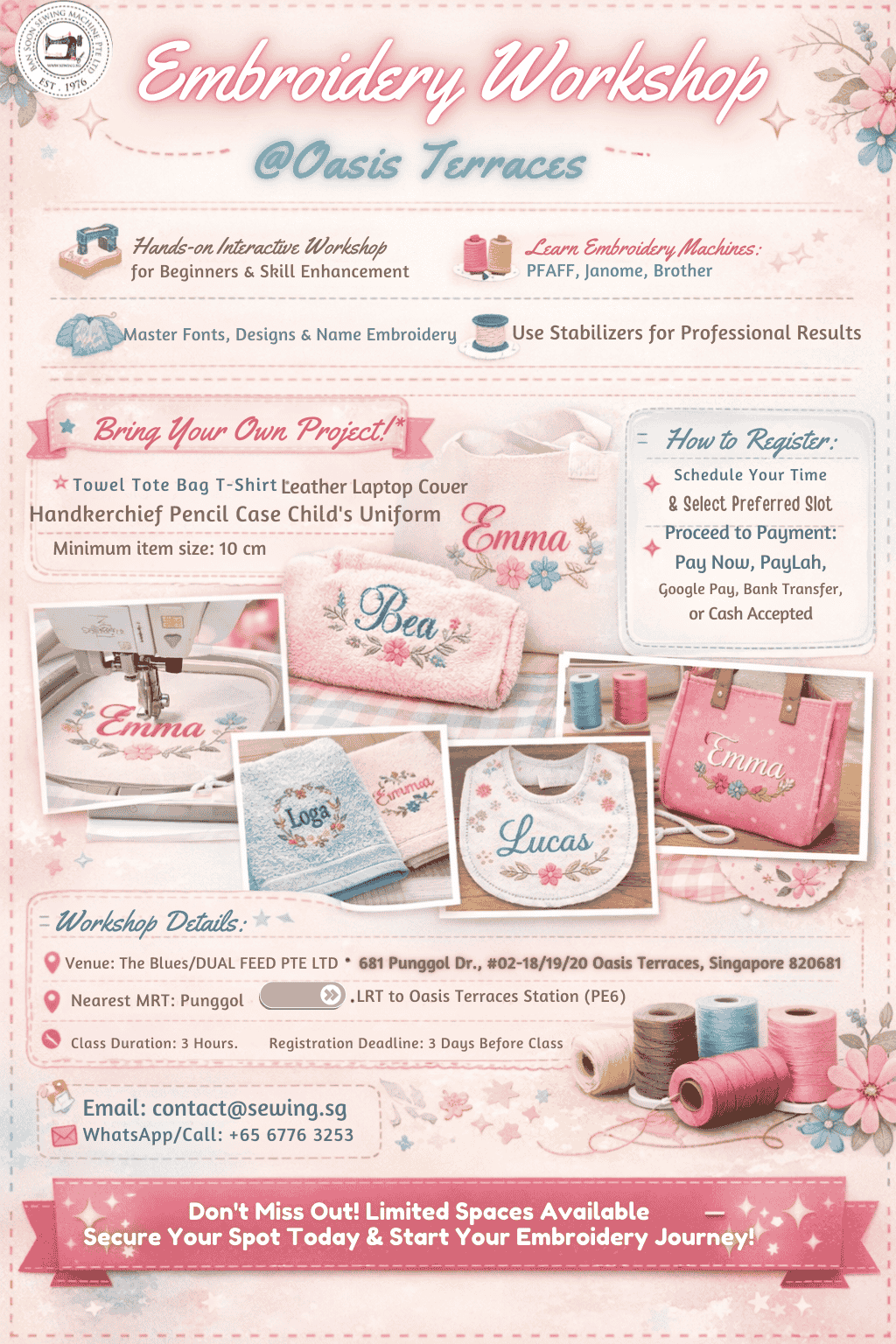 Embroidery Workshop - Basic Workshop  @ Punggol Oasis Terraces (For 3 hours )