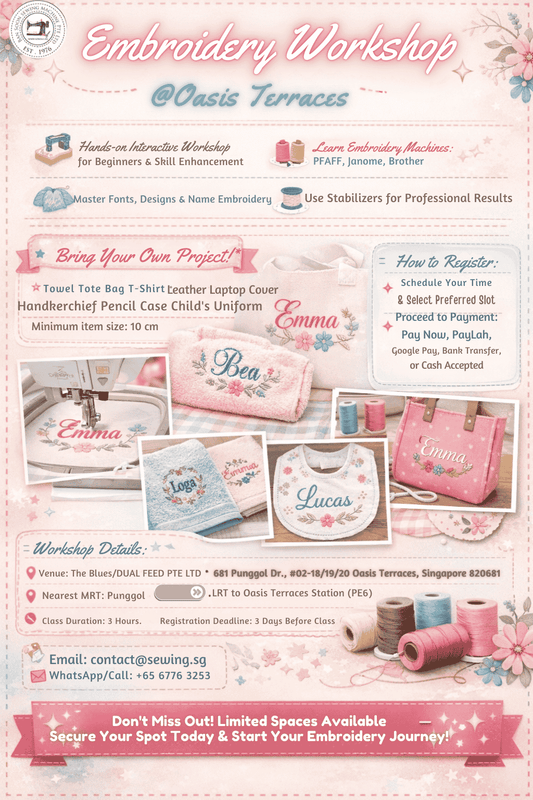 Embroidery Workshop - Basic Workshop  @ Punggol Oasis Terraces (For 3 hours )